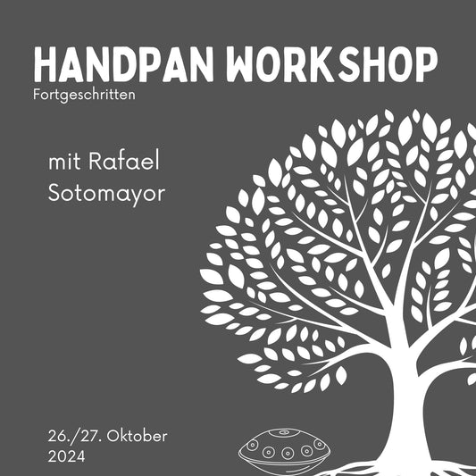 Handpan Workshop mit Rafael Sotomayor für Fortgeschrittene (Oktober 26-27, 2023)